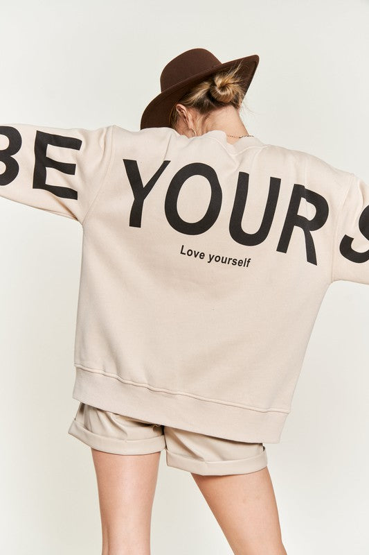 Be Yourself Love Yourself Pullover